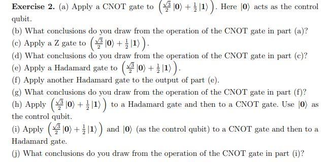 Exercise 2 A Apply A CNOT Gate To 230 211 Chegg