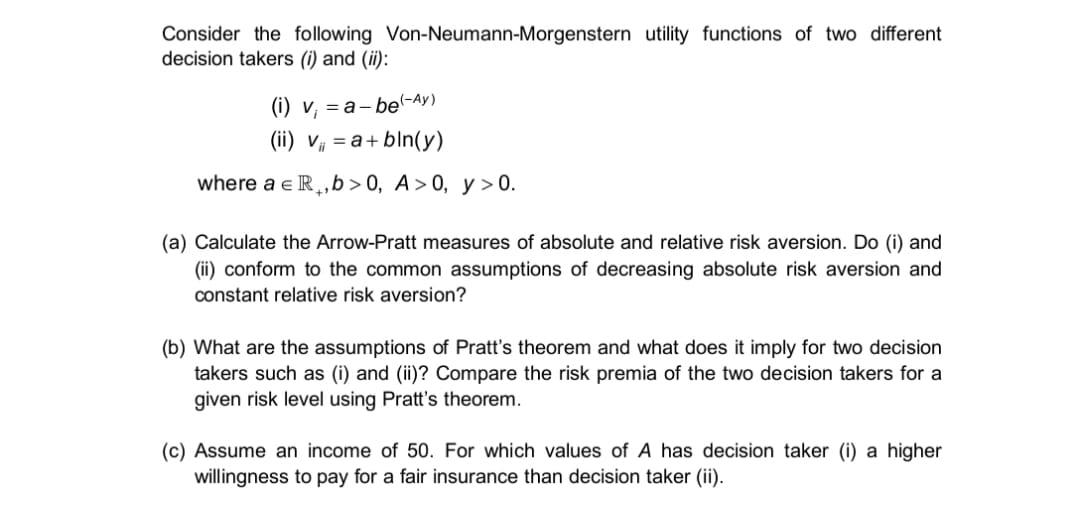 Solved Consider The Following Von Neumann Morgenstern Chegg