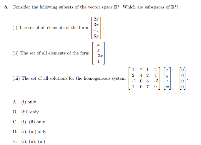 Solved Consider The Following Subsets Of The Vector Space Chegg