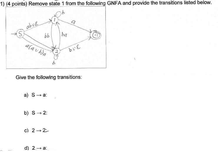 Solved Give The Following Transitions A Sa B S C Chegg