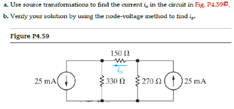 Solved A Use Source Transformations To Find The Current Io Chegg