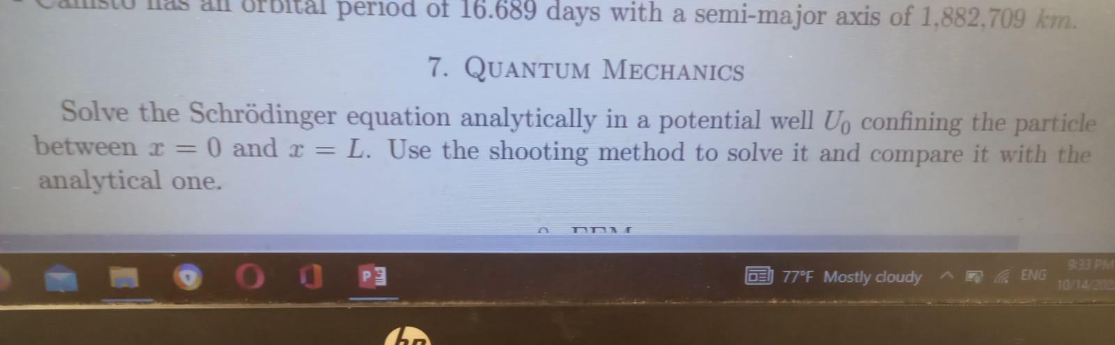 Solved Quantum Mechanics Solve The Schr Dinger Equation Chegg