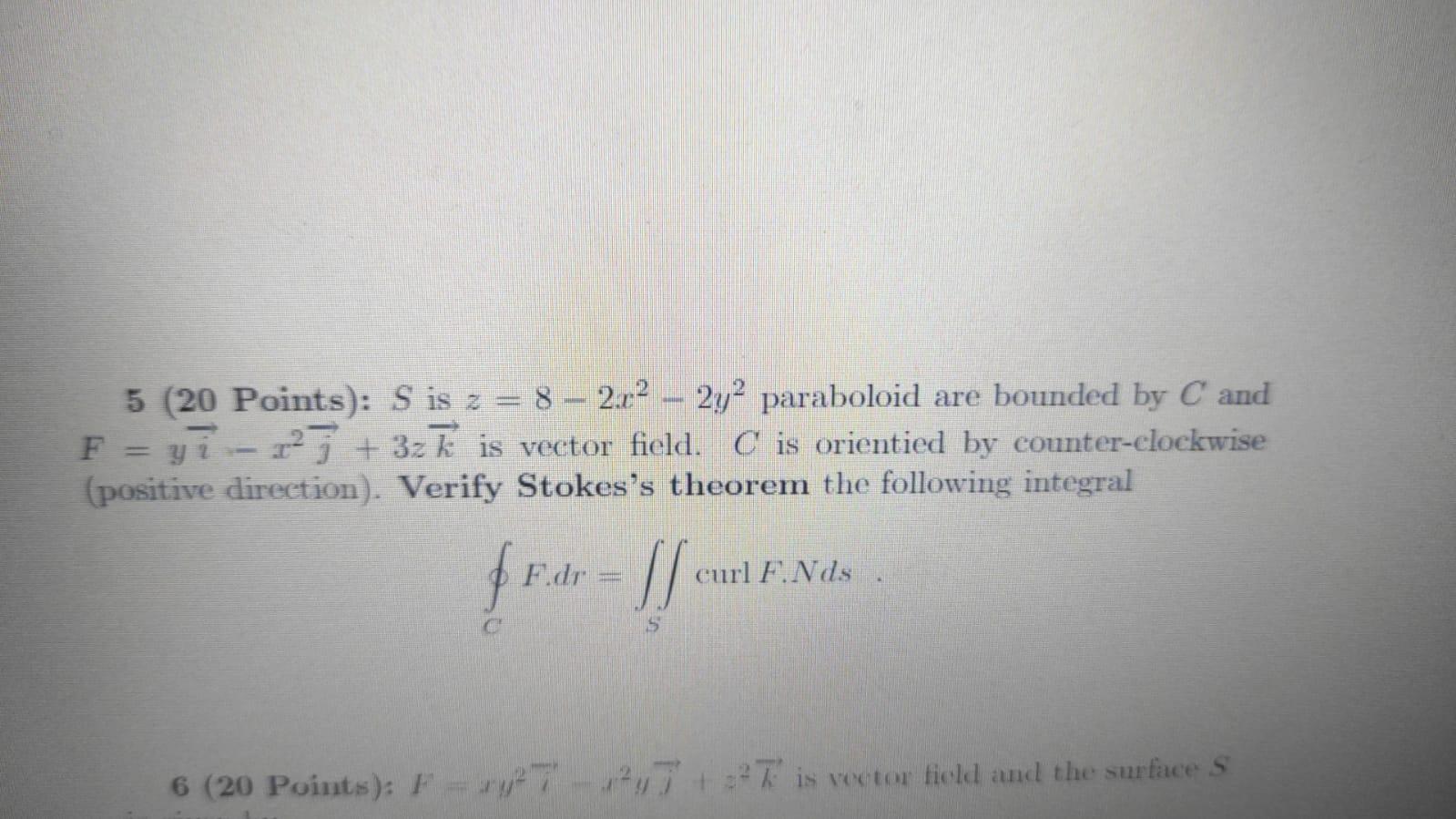 Solved 5 20 Points S Is Z 8 2 02 2y2 Paraboloid Are Chegg