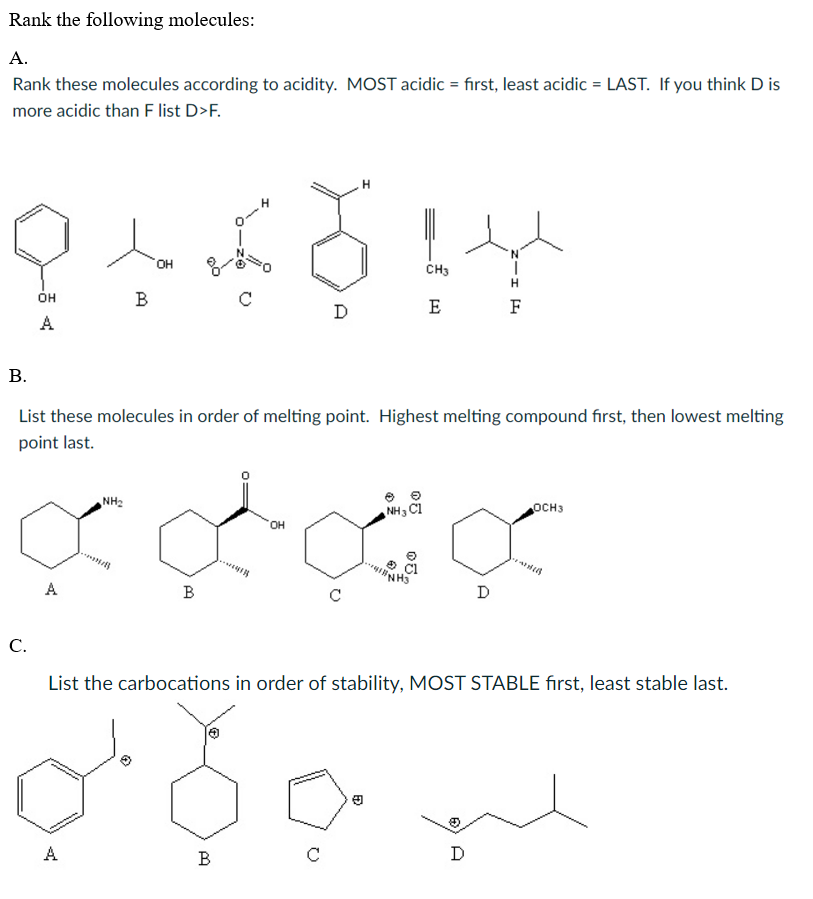 Solved Rank The Following Molecules A Rank These Molecules Chegg