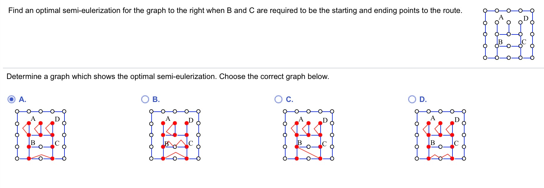 Solved Find An Optimal Semi Eulerization For The Graph To Chegg