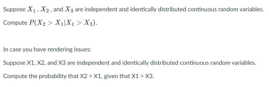 Solved Suppose X X And X Are Independent And Chegg