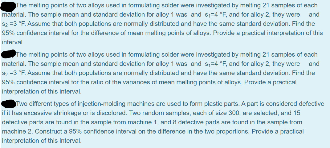 The Melting Points Of Two Alloys Used In Formulating Chegg