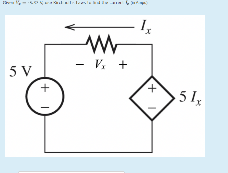 Solved Given V V Use Kirchhoff S Laws To Find The Chegg