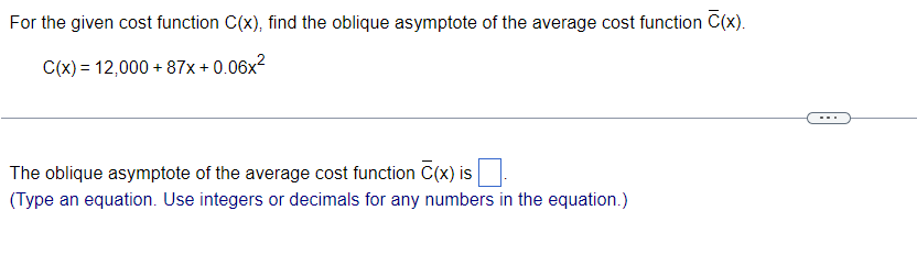 Solved For The Given Cost Function C X Find The Oblique Chegg