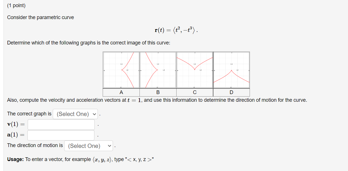 Solved Consider The Parametric Curve R T T2 T3 Chegg