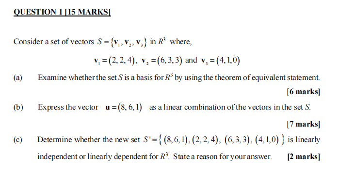 Solved Question Marks Consider A Set Of Vectors S Chegg