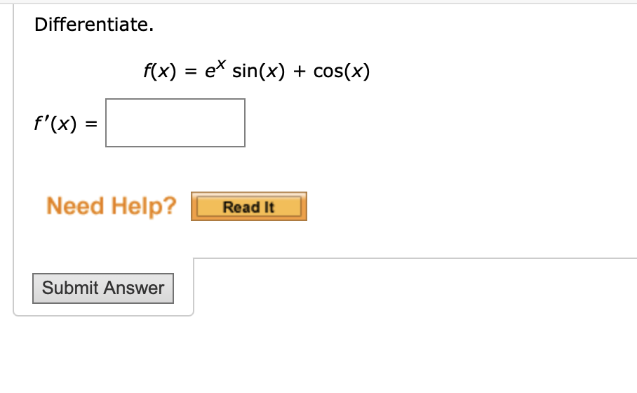 Solved Differentiate F X Exsin X Cos X F X Need Help Chegg