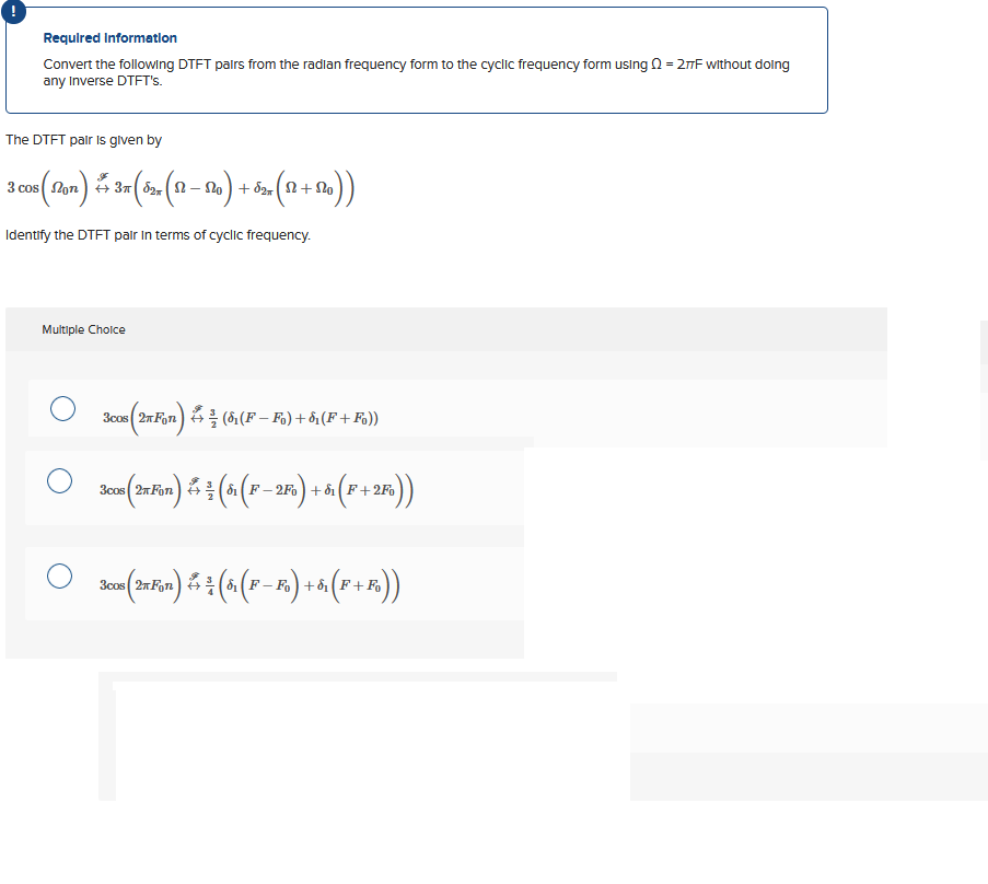 Solved Requlred Information Convert The Following DTFT Pairs Chegg