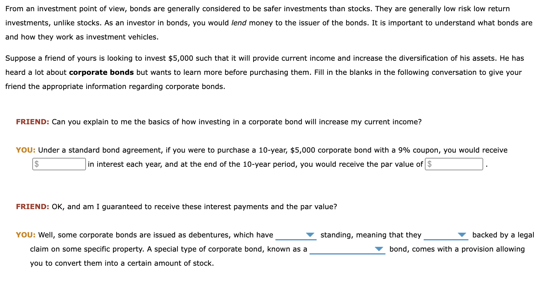 Solved From An Investment Point Of View Bonds Are Generally Chegg