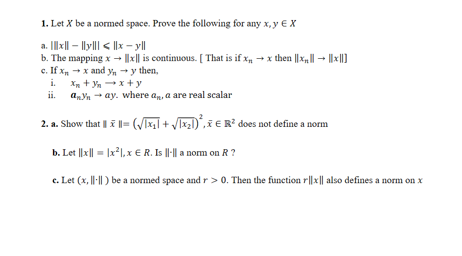 Solved Let X Be A Normed Space Prove The Following For Chegg