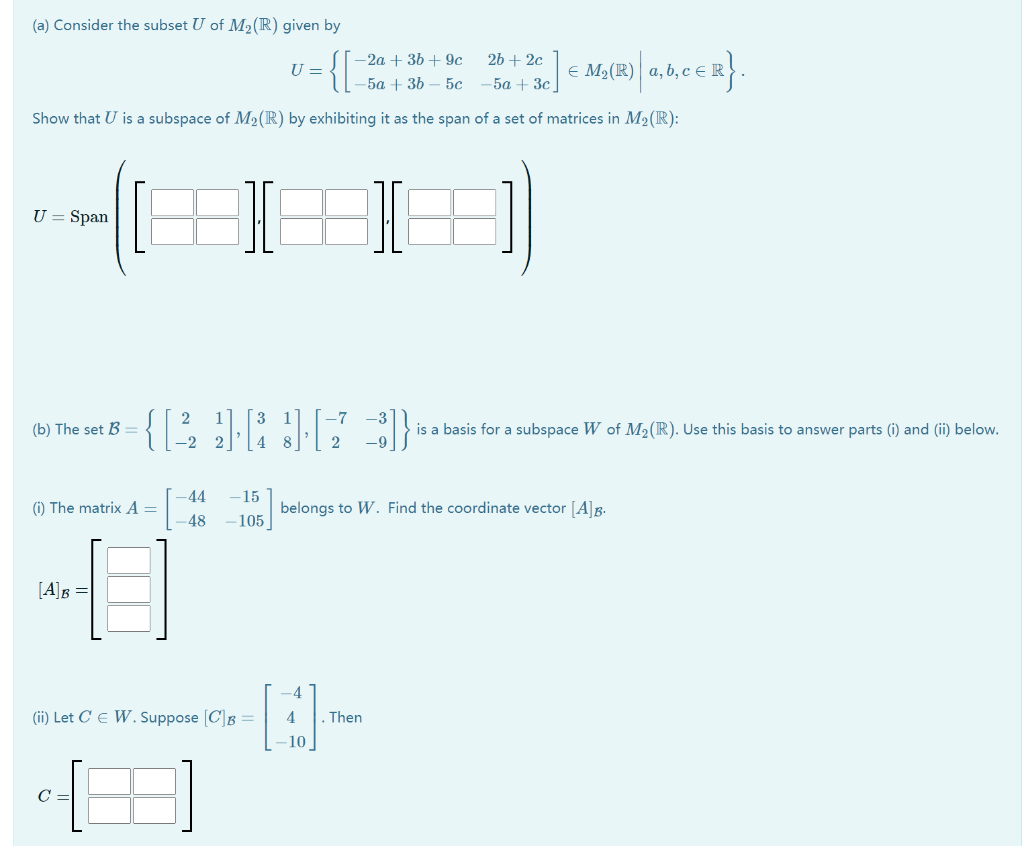 Solved A Consider The Subset U Of M R Given By U Chegg