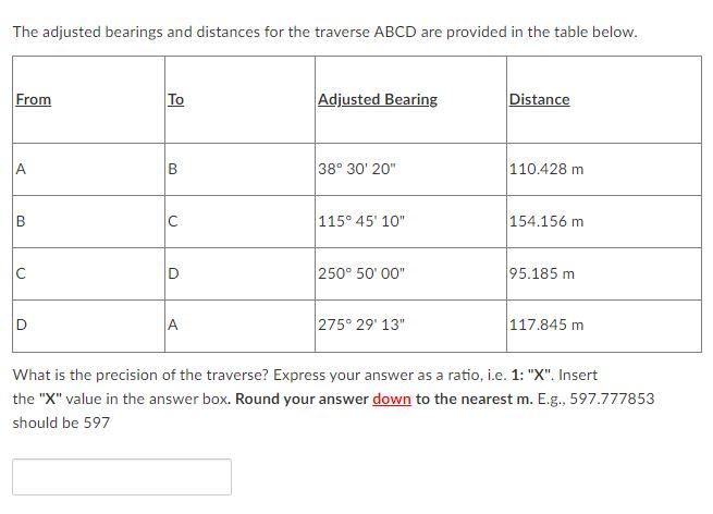 Solved The Adjusted Bearings And Distances For The Trav