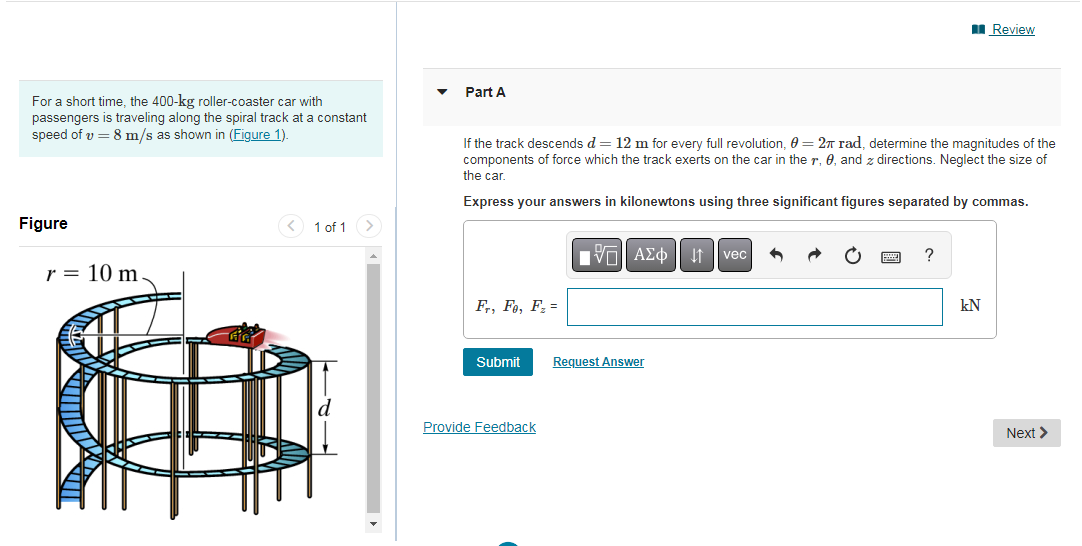 Solved For A Short Time The Kg Roller Coaster Car With Chegg