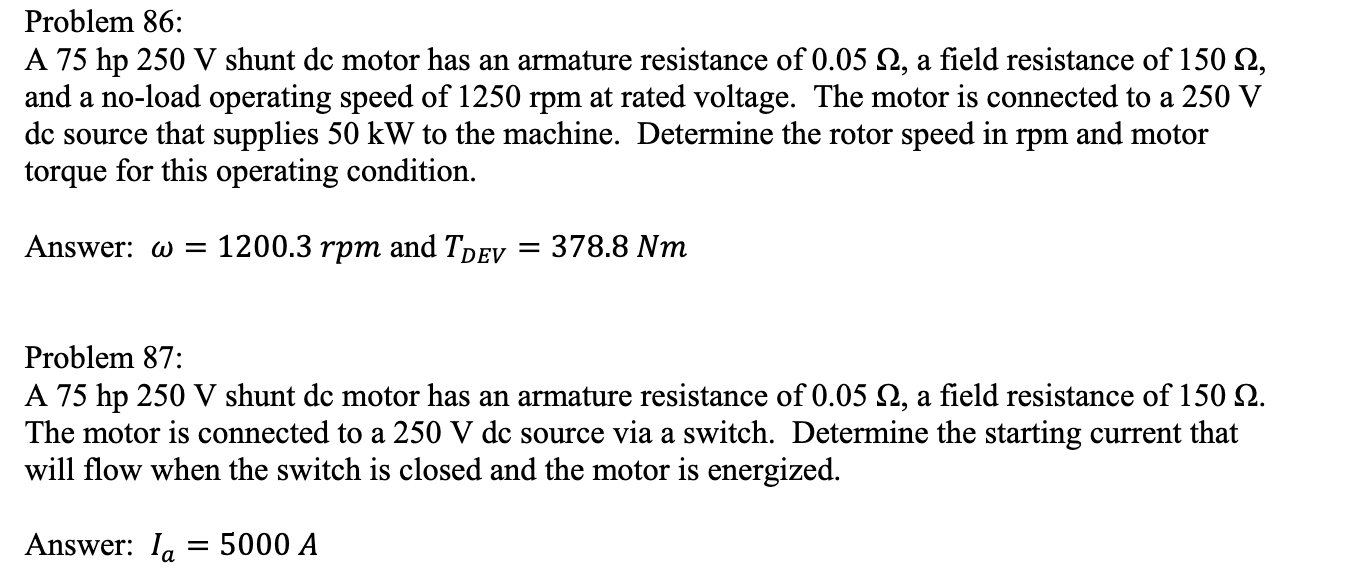 Solved Problem A Hp V Shunt Dc Motor Has An Chegg