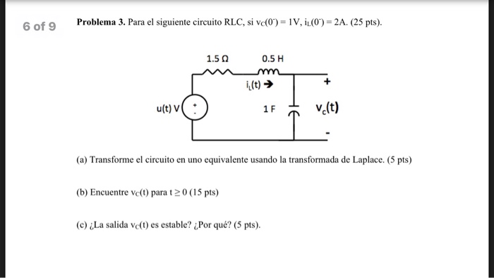 Solved Para El Siguiente Circuito RLC Si V C 0 1V Chegg