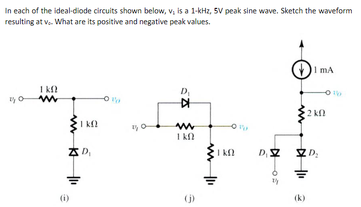 Solved In Each Of The Ideal Diode Circuits Shown Below V Chegg