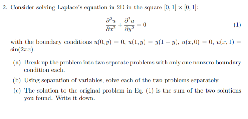 Solved Consider Solving Laplace S Equation In 2D In The Chegg