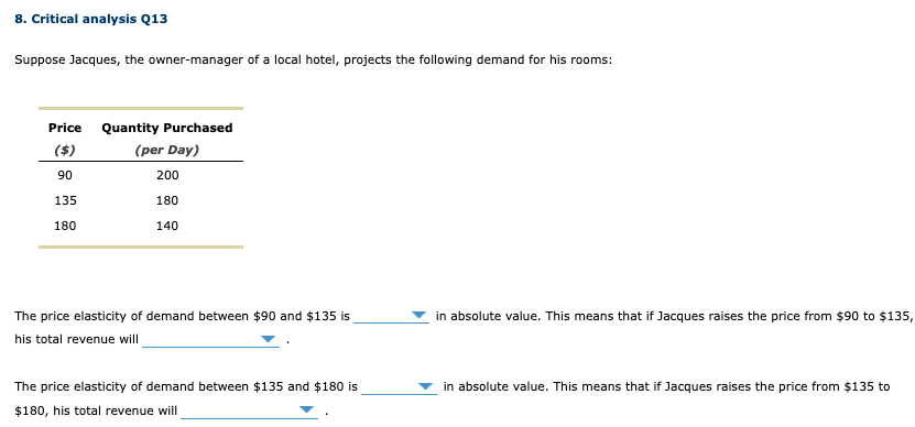 Solved 8 Critical Analysis Q13 Suppose Jacques The Chegg