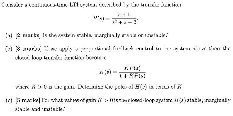 Solved Consider A Continuous Time Lti System Described By Chegg