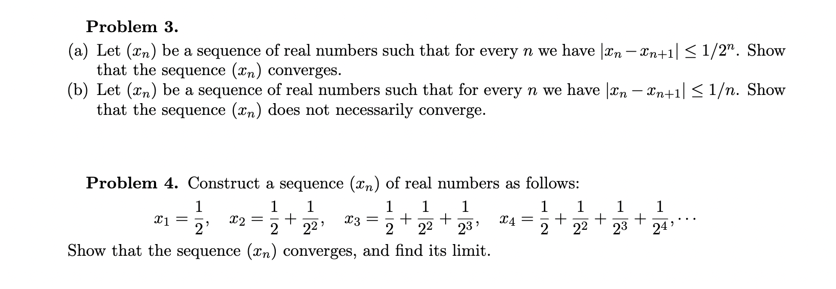 Solved Problem A Let Xn Be A Sequence Of Real Numbers Chegg