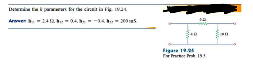 Solved Determine The H Parameters For The Circuit In Fig Chegg