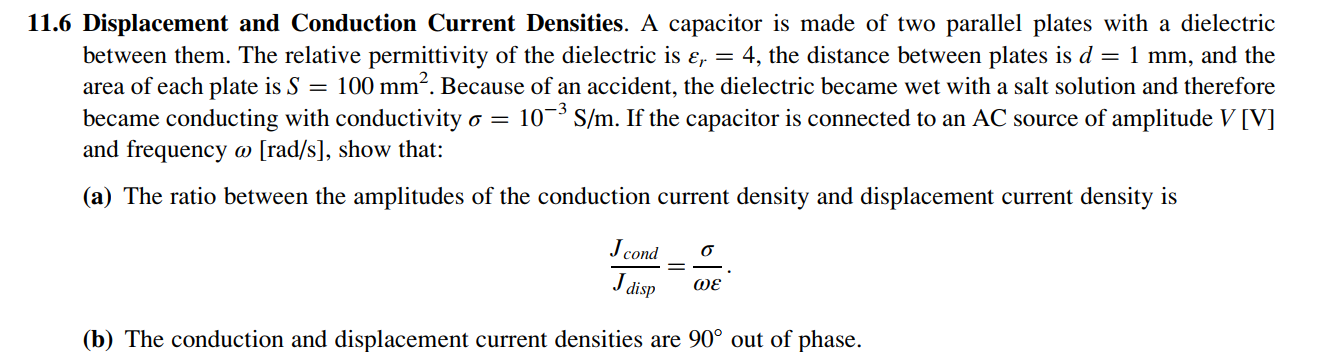 Solved Displacement And Conduction Current Densities A Chegg