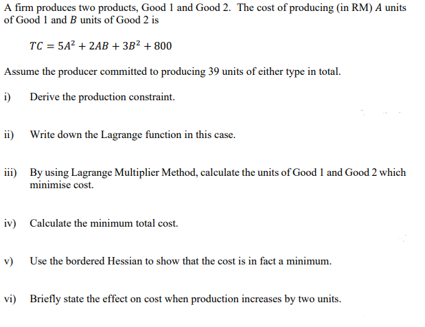 Solved A Firm Produces Two Products Good And Good The Chegg