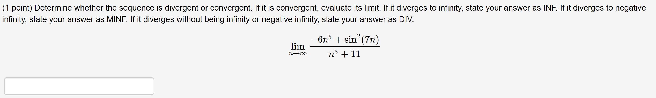 Solved Point Determine Whether The Sequence Is Divergent Chegg