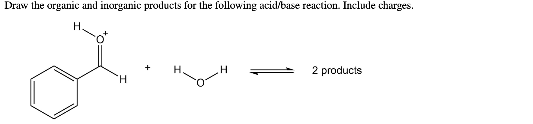 Solved Draw The Organic And Inorganic Products For The Chegg