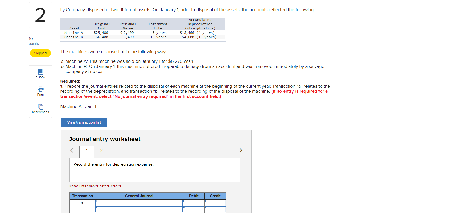 Solved 2 10 Points Skipped EBook Print References Ly Company Chegg