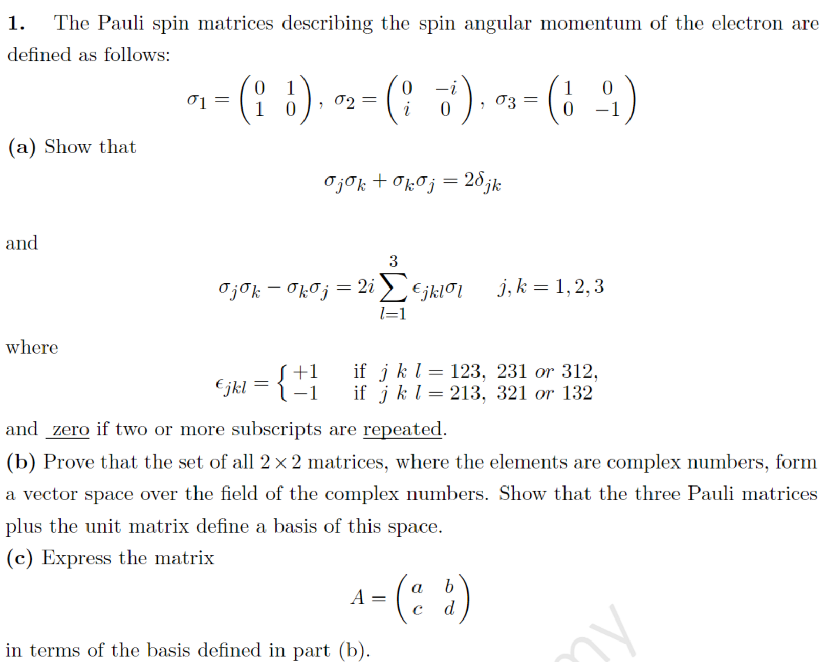 Solved The Pauli Spin Matrices Describing The Spin Chegg