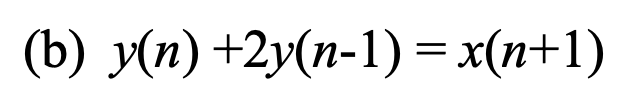 Solved Determine Whether The Following Systems Are Linear Chegg