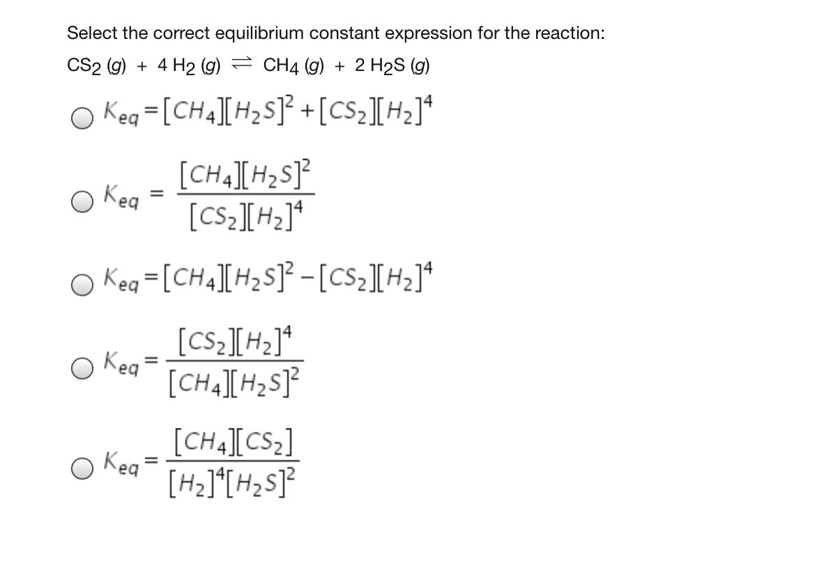 Solved Select The Correct Equilibrium Constant Expression Chegg