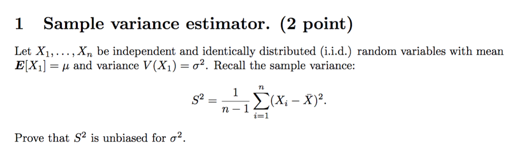 Solved Sample Variance Estimator Point Let X Xn Chegg