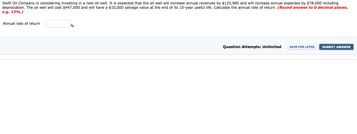 Solved Swift Oil Company Is Considering Investing In A New Chegg