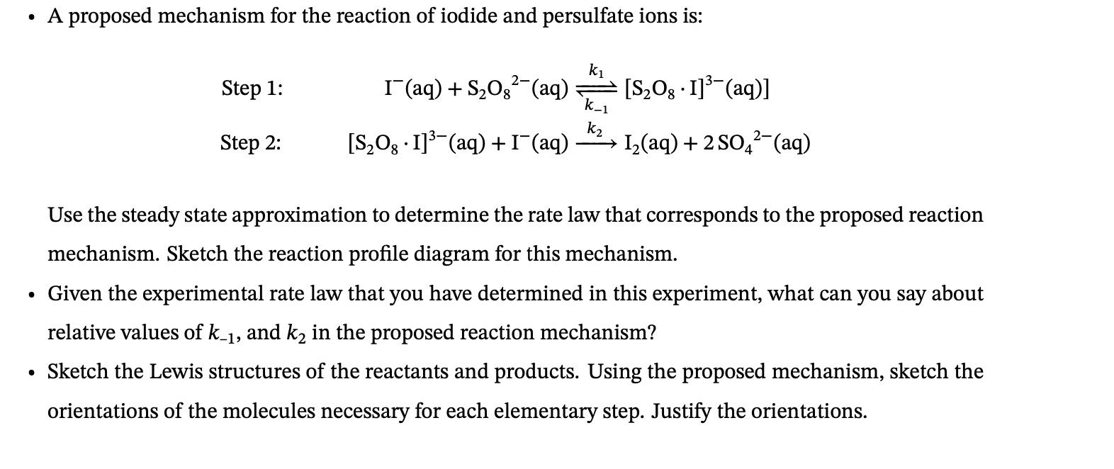 Solved A Proposed Mechanism For The Reaction Of Iodide And Chegg