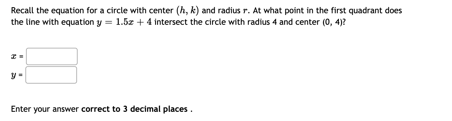 Solved Recall The Equation For A Circle With Center H K Chegg