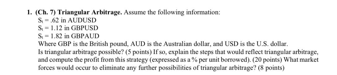 Ch 7 Triangular Arbitrage Assume The Following Chegg