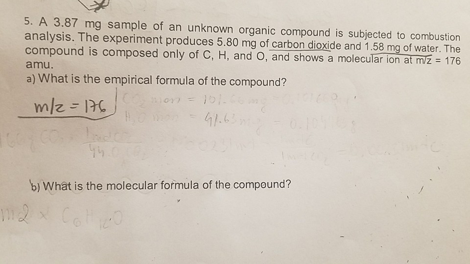 Solved 5 A 3 87 Mg Sample Of An Unknown Organic Compound Is Chegg