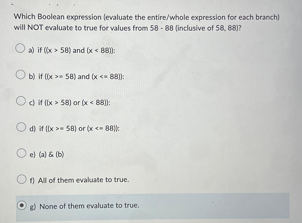 Solved Which Boolean Expression Evaluate The Entire Whole Chegg