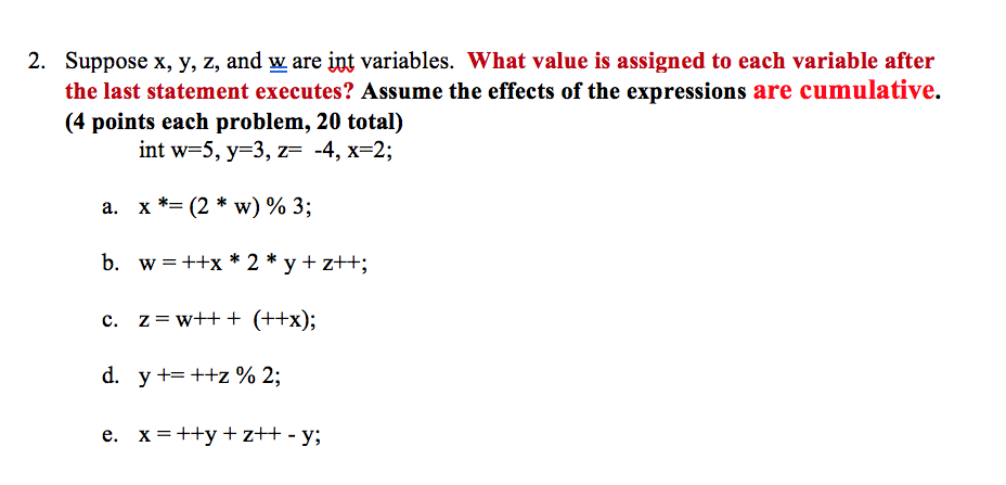 Solved 2 Suppose X Y Z And W Are Int Variables What Chegg