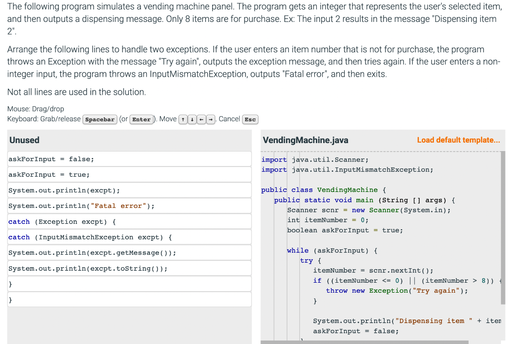 Solved The Following Program Simulates A Vending Machine Chegg