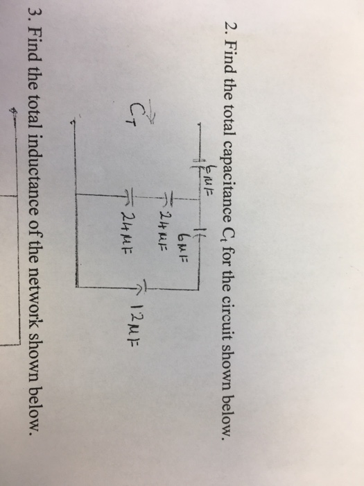 Solved Find The Total Capacitance C T For The Circuit Shown Chegg