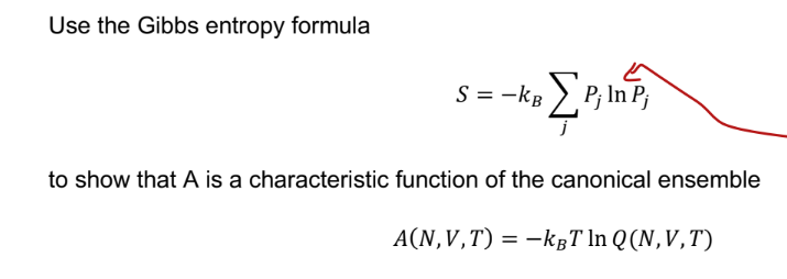 Solved Use The Gibbs Entropy Formula S KBjPjlnPP To Show Chegg