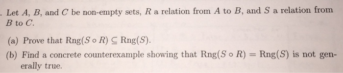 Solved Let A B And C Be Non Empty Sets R A Relation From Chegg